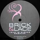 BRICK & LACE : LOVE IS WICKED  - ALBUM SAMPLER