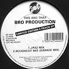 BRO PRODUCTION : LIMITED EDITION 4 TRACK EP