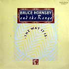 BRUCE HORNSBY & THE RANGE : THE WAY IT IS