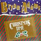 BRYAN ADAMS : CHRISTMAS TIME  / REGGAE CHRISTMAS