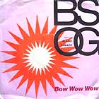 BSOG  ft. ELAINE HUDSON : BOW WOW WOW