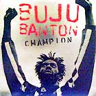 BUJU BANTON : CHAMPION
