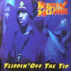 BUSTIN' MELONZ : FLIPPIN' OFF THE TIP
