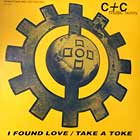 C+C MUSIC FACTORY : I FOUND LOVE
