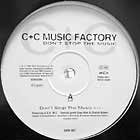 C+C MUSIC FACTORY : DON'T STOP THE MUSIC