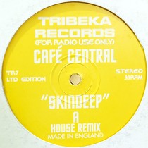 CAFE CENTRAL : SKINDEEP