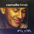 CAMELLE HINDS : VIBE ALIVE