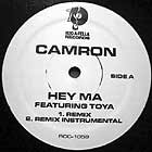 CAM'RON  ft. TOYA : HEY MA  (REMIX)