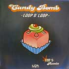 CANDY BOMB : LOOP D' LOOP