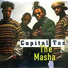CAPITAL TAX : THE MASHA