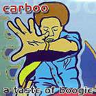 CARBOO : A TASTE OF BOOGIE / YOU ARE THE ONE