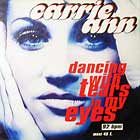 CARRIE ANN : DANCING WITH TEARS IN MY EYES