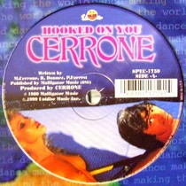 CERRONE : HOOKED ON YOU
