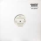 CHANTAY SAVAGE : DON'T LET IT GO TO YOUR HEAD  (NEW RE...