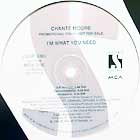 CHANTE MOORE : I'M WHAT YOU NEED