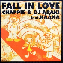 CHAPIE  & DJ ARAKI ft. KAANA : FALL IN LOVE