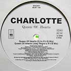 CHARLOTTE : QUEEN OF HEARTS