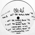 CHI-ALI : LET THE HORNS BLOW '92  / FUNKY LEMONADE '92 (LP VERSION)
