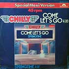 CHILLY : COME LET'S GO