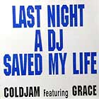 COLDJAM  ft. GRACE : LAST NIGHT A DJ SAVED MY LIFE