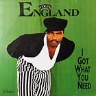 COLIN ENGLAND : I GOT WHAT YOU NEED