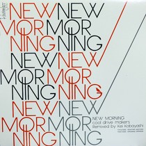 COOL DRIVE MAKERS : NEW MORNING