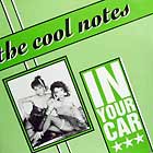 COOL NOTES : IN YOUR CAR