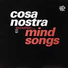 COSA NOSTRA : MIND SONGS