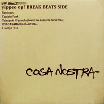 COSA NOSTRA : YIPPEE EP! BREAK BEATS SIDE