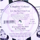 CREATIVE VIOLENCE : THE STEEL DRUM SONG