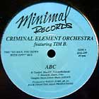 CRIMINAL ELEMENT ORCHESTRA : ABC  / OPP