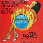 CROWN HEIGHTS AFFAIR : YOU GAVE ME LOVE