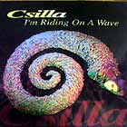 CSILLA : I'M RIDING ON A WAVE