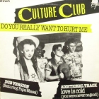 CULTURE CLUB : DO YOU REALLY WANT TO HURT ME