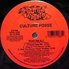 CULTURE POSSE : FOR REAL !