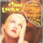 CYNDI LAUPER : HOLE IN MY HEART (ALL THE WAY TO CHINA)