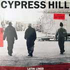 CYPRESS HILL : LATIN LINGO