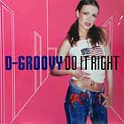 D-GROOVY : DO IT RIGHT