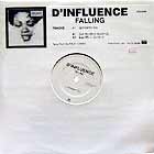 D-INFLUENCE : FALLING  (IGNORANT'S MIX)