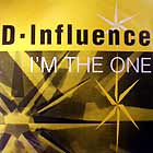 D-INFLUENCE : I'M THE ONE
