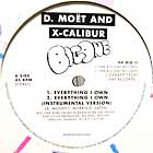 D. MOET and X-CALIBUR : EVERYTHING I OWN  / GOODFOOT