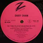 DAISY CHAIN : NO TIME TO STOP BELIEVING IN LOVE  (S...