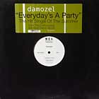 DAMOZEL : EVERYDAY'S A PARTY