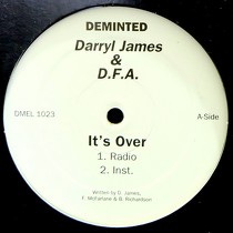 DARRYL JAMES & D.F.A. : IT'S OVER