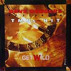 DAVE RODGERS  ft. TMN'S HIT : GET WILD