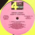 DAVID GRANT : KEEP IT TOGETHER