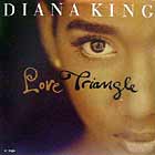 DIANA KING : LOVE TRIANGLE