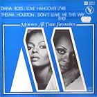 DIANA ROSS  / THELMA HOUSTON : LOVE HANGOVER  / DON'T LEAVE ME THIS WAY