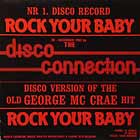 DISCO CONNECTION : ROCK YOUR BABY