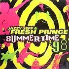 DJ JAZZY JEFF & FRESH PRINCE : SUMMERTIME  '98